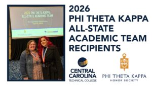 Two women in formal clothing stand in front of a screen with the text "2026 Phi Theta Kappa All-State Academic Team" displayed, left side of graphic. On right side of graphic text is repeated with with the Central Carolina and PTK logos below.