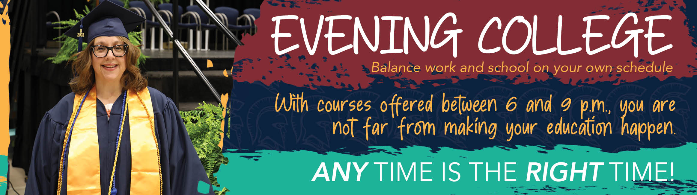 Evening College - Any time is the right time!