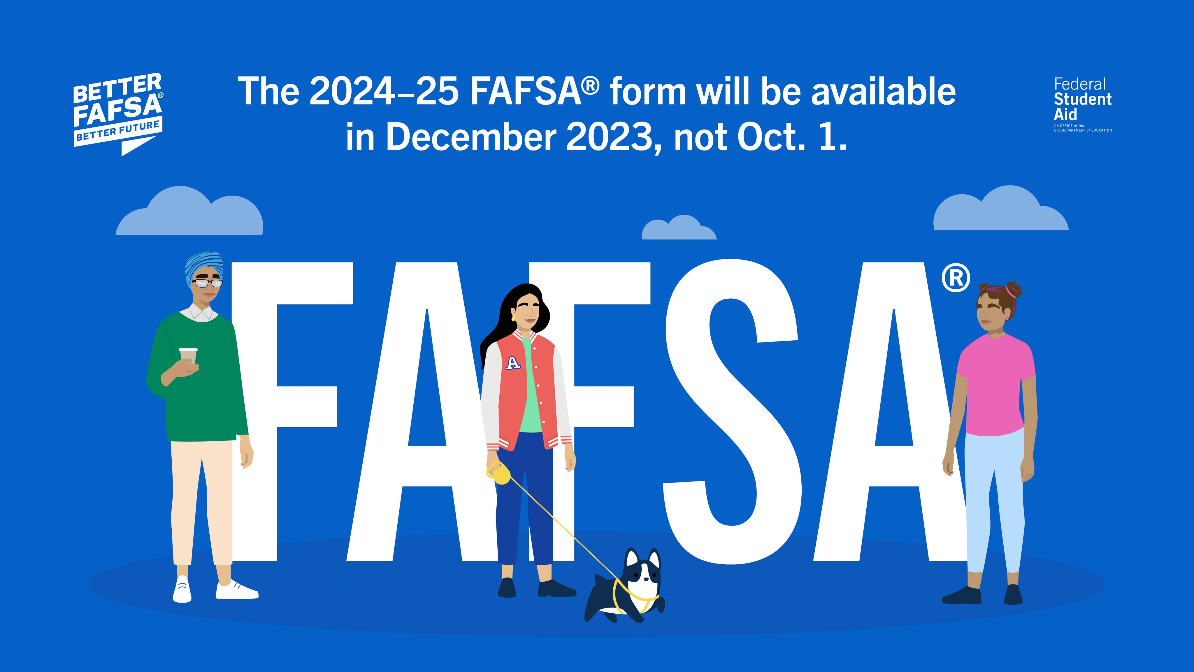New Financial Aid date news 2023