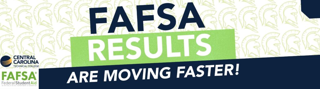 FAFSA Results are moving faster!
